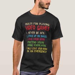 Funny Gamer Boys Teens Saying Rules For Playing Vi T-Shirt