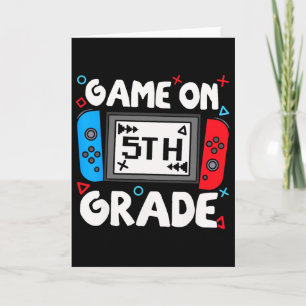 Funny Gamer Game On 5th Grade Ck To School Kids Bo Card