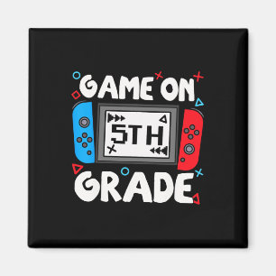 Funny Gamer Game On 5th Grade Ck To School Kids Bo Magnet