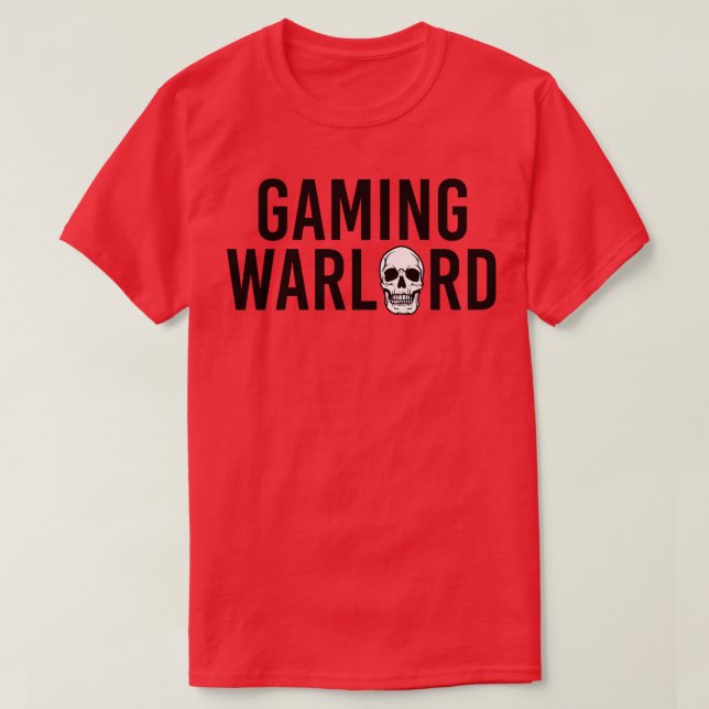 Funny Gamer Gift Gaming Warlord T-Shirt (Design Front)