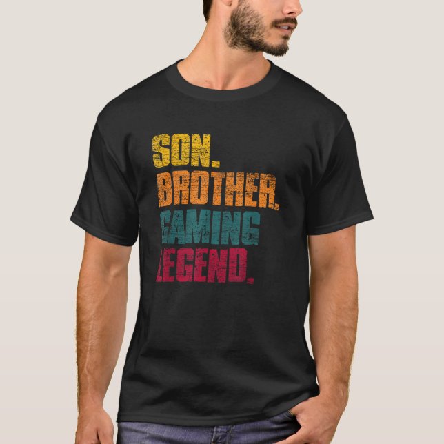 Funny Gamer Gift Son Brother Gaming Legend Gaming T-Shirt (Front)