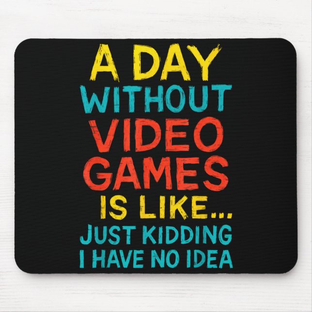 Funny Gamer Graphic Tee Men Boys Teens Video Gamin Mouse Mat (Front)