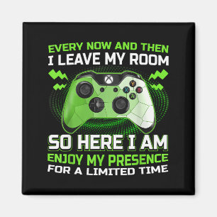 Funny Gamer I Don't Always Play Video Games Gift B Magnet