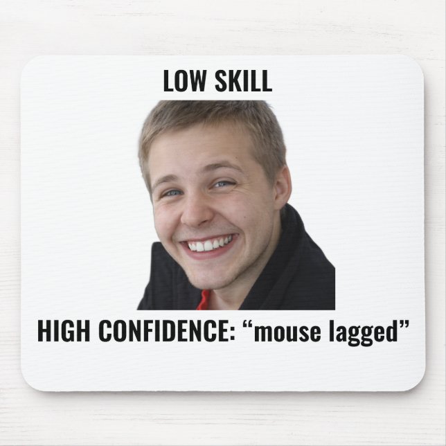 Funny Gamer Mouse Lagged Meme Mouse Pad (Front)