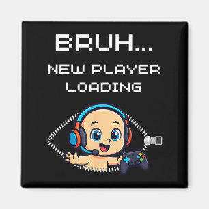 Funny Gamer Pregnancy Announcement – Bruh New Play Magnet