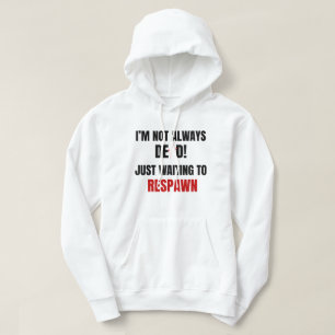 Funny Gamer Respawn Quote Black Red Hoodie