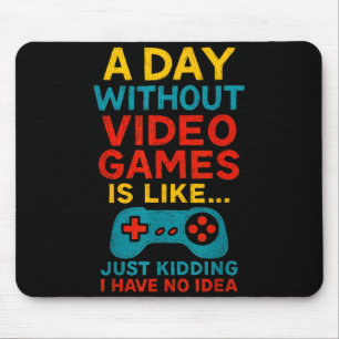 Funny Gamer Saying Graphic Tee Men Boys Teens Vide Mouse Mat