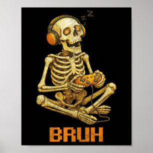 Funny Gamer Skeleton Gamer Teen Boys Video Gaming Poster