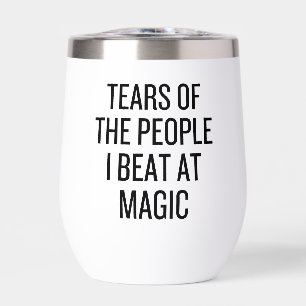 Funny Gamer Tears Of The People I Beat At Magic