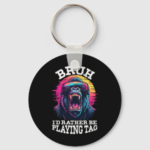 Funny Gamer Vintage Bruh I'd Rather Be Playing Tag Key Ring