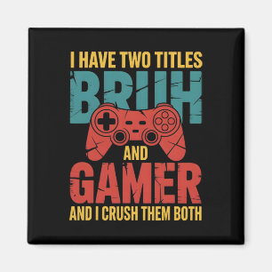 Funny Gamer Vintage Video Games For Boys Brother S Magnet
