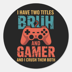 Funny Gamer Vintage Video Games For Boys Bruh Son  Classic Round Sticker
