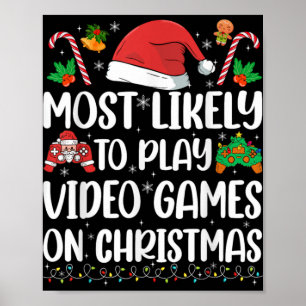 Funny Gamer Xmas Likely Play Video Games On Christ Poster