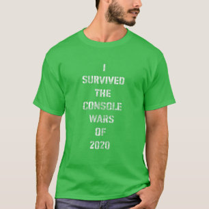 Funny Gamers I Survived The Console Wars Of 2020 G T-Shirt