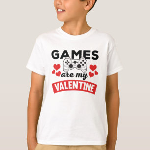 Funny Games are My Valentine Print T-Shirt