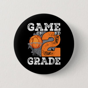 Funny Games On Second Grade Basketball First Day O 6 Cm Round Badge