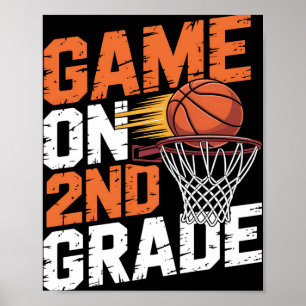 Funny Games On Second Grade Basketball First Day O Poster