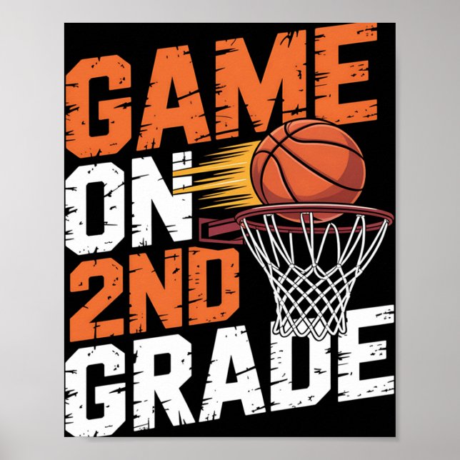 Funny Games On Second Grade Basketball First Day O Poster (Front)