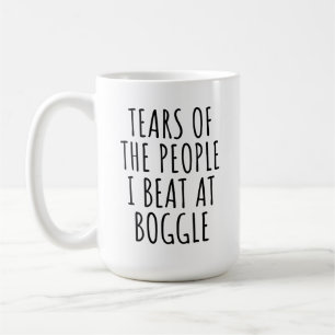 Funny Games Tears of the People I Beat At Boggle Coffee Mug
