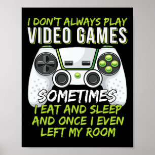 Funny Gaming Boys Girls Men Gamer Video Game 4  Poster