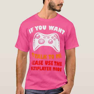 Funny Gaming Multiplayer Mode Video Game  T-Shirt