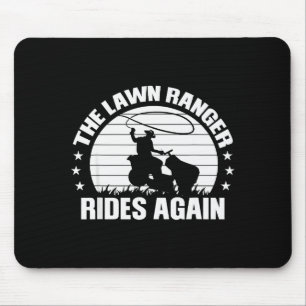 Funny Garden And Mow Fields Sayings The Lawn Range Mouse Mat