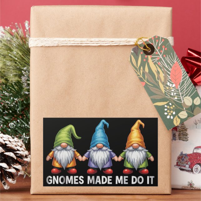 Funny Garden Gnomes The Gnomes Made Me Do It  Rectangular Sticker (Holiday)