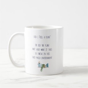 Funny Garden Plant Killer Joke Planter Tea and  Coffee Mug