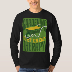 Funny Gardener Gift Farmer Garden Gardening T-Shirt