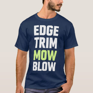 Funny Gardener Landscaping Mowing for Men Dad T-Shirt