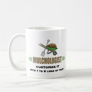 Funny Gardening Coffee Mug