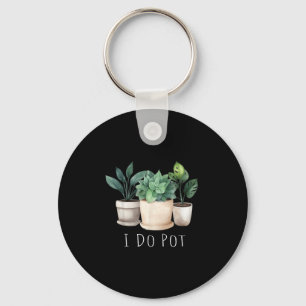 Funny Gardening Designs I Do T Garden - Uni-adults Key Ring