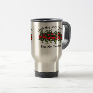 Funny Gardening Is My Therapy Travel Mug