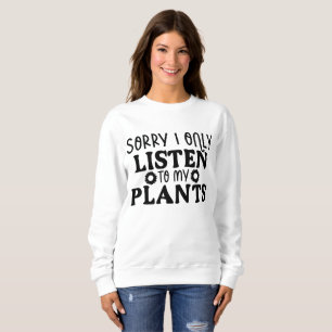 funny gardening plant lovers word art sweatshirt