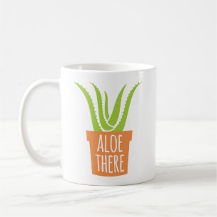 Funny Gardening Pun Aloe There Coffee Mug