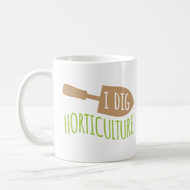 Funny Gardening Pun I Dig Horticulture Coffee Mug (Left)