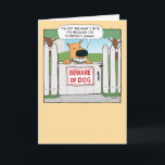 Funny Gassy Farty Dog Birthday Card<br><div class="desc">This funny birthday card features a dog who admits to being more than a little gassy,  thus the "Beware of Dog" sign on the fence.</div>