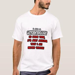 Funny Gastroenterologist T-Shirts