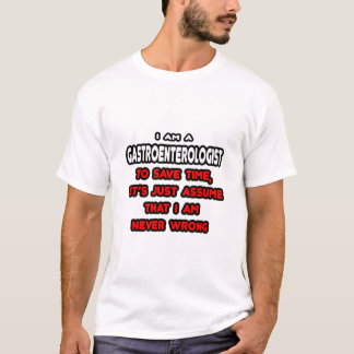 Funny Gastroenterologist T-Shirts