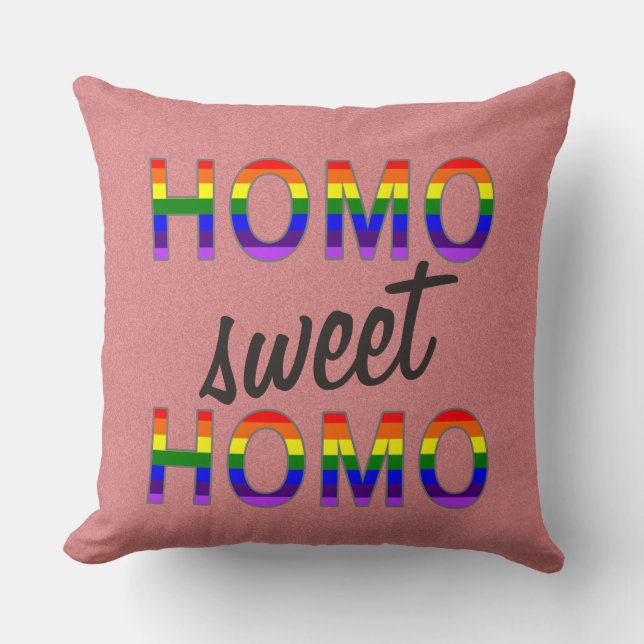 Funny Gay Homo Sweet Homo Cushion (Front)
