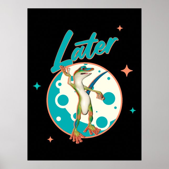 Funny Gecko Later Procrastination Humour Poster (Front)