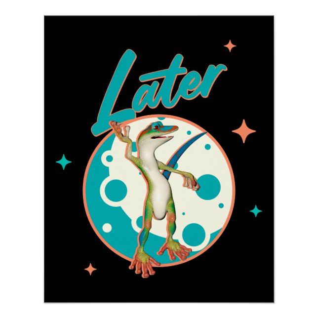 Funny Gecko Later Procrastination Humour Poster (Front)
