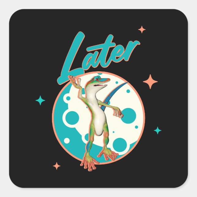 Funny Gecko Later Procrastination Humour Square Sticker (Front)