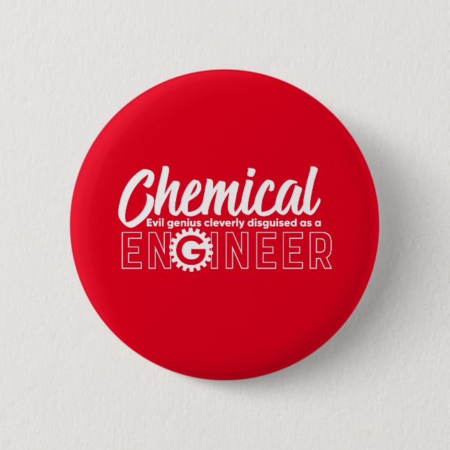 Funny Geek Engineer Chemical Engineering Major 6 Cm Round Badge (Front)