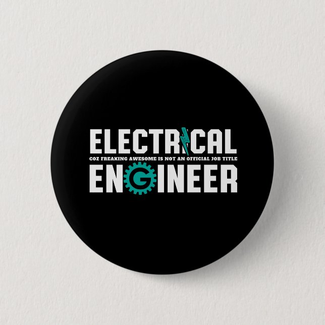 Funny Geek Engineer Electrical Engineering Humour 6 Cm Round Badge (Front)