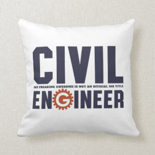 Funny Geek Engineer Humour Civil Engineering Job Cushion