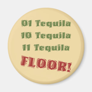 Funny Geek Nerdy Binary Tequila Drinking Spoof Magnet