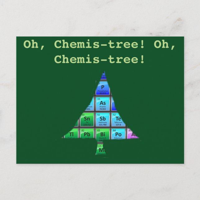 Funny Geek Pun: Oh, Chemis-tree! Postcard (Front)