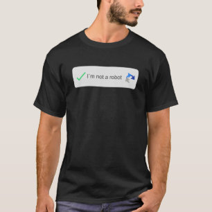 funny, geek, tech, robot, captcha, nerd, programmi T-Shirt