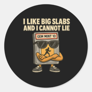 Funny Gem Mint 10 Sport Card Grader Big Slabs Cann Classic Round Sticker